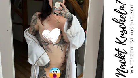 Komplett Nackt an die 👸 kuscheln?