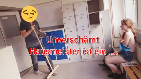 PERVERSER Hausmeister!! F**ken ohne Gummi ?AO