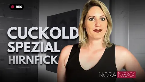 Nora macht es sich, aber du armer Cucki darfst es nur erahnen
