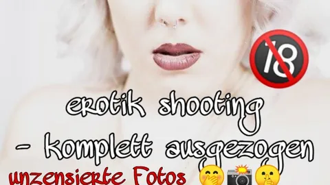 Dessous & Nacktshooting 🤭 unzensiert ❗🔞