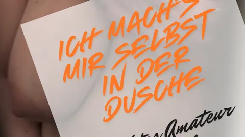 Ich mach es mir in der Dusche