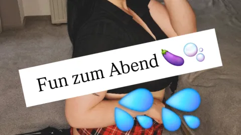 Fun zum Abend 💦💦