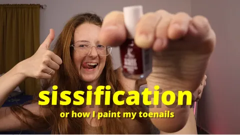 sissification or how I paint my toenails