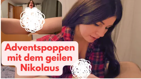 So dreist war es noch nie! Adventspoppen mit dem notgeilen Nikolaus