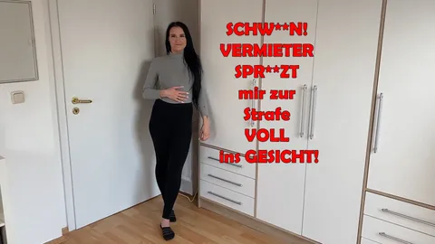 SCHWEIN! VERMIETER SPRITZT mir zur Strafe VOLL ins GESICHT!
