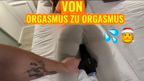 VON ORGASMUS ZU ORGASMUS đŠ