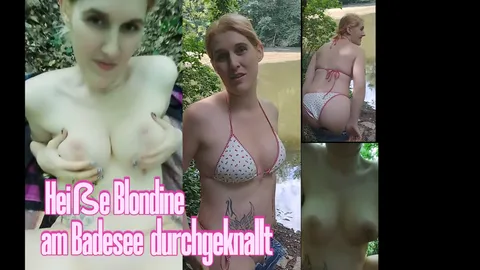 Geile Blondine am Badesee durchgeknallt und besamt 💦