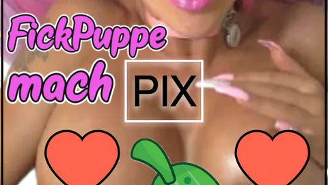 F**kPuppe mach : PIX