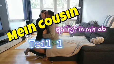 OMG!!! Cousin spritzt fast in meinen A***h TEIL 1