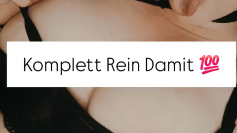 Komplett Rein damit 💯