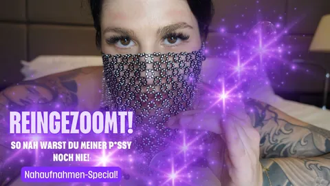 Nahaufnahmen Special - so nah warst du meiner P***y noch nie