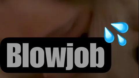 Blowjob 👅