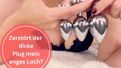 Passt der große Analplug in meinen A***h oder zerstört er mein enges Loch?