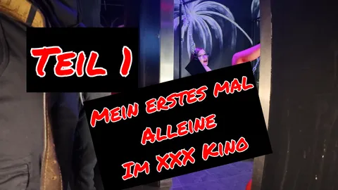Mein ERSTES MAL Alleine im P***o Kino!! Teil 1  Ao