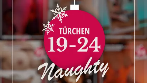 Türchen 19-24 meines Naughty-Abo-Adventskalenders