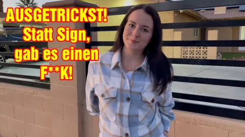 AUSGETRICKST! Statt Sign, gab es einen F**K!