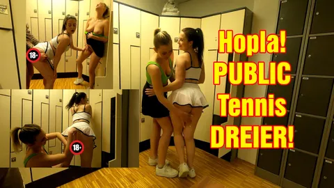 Hopla! PUBLIC Tennis DREIER!