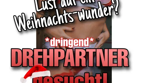Drehpartner gesucht❗️😍 deine Chance