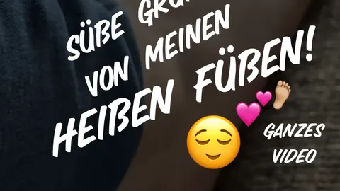 Süße Grüße von meinen Füßen (Full Version) 😌💕🦶🏼
