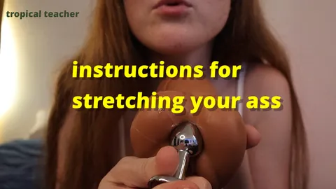 a lesson in stretching your ass