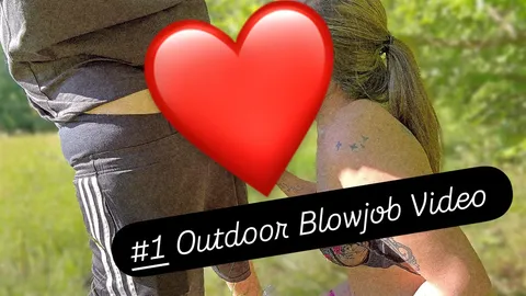 #1 Outdoor Blowjob Video