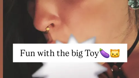 Fun with the big Toy🍆🗯