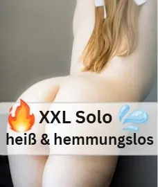 Mein XXL-Solo – endlos heiß & hemmungslos 😈💦