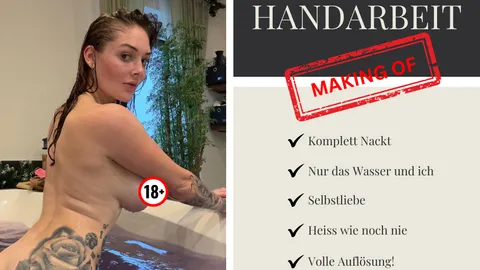 Feuchte Handarbeit - Unzensiertes making of đ