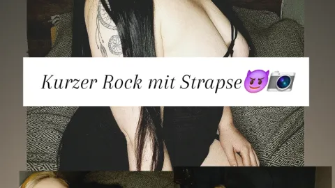 Gefällt dir der Anblick mit dem Kurzen Rock?🖤