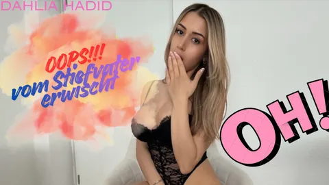 Unglaublich! Perverser Stiefvater will mich kommen sehen!